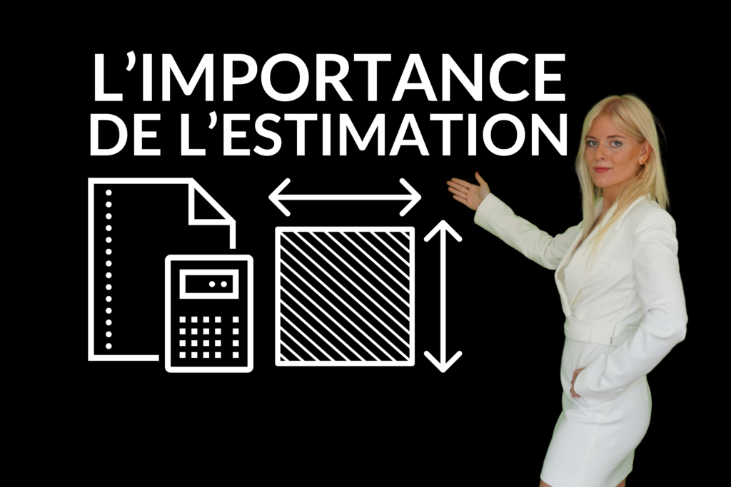 Photo d'illustration du conseil Pourquoi l’estimation est-elle importante ?